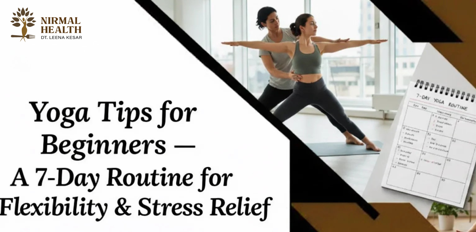 Yoga Tips for Beginners — A 7-Day Routine for Flexibility & Stress Relief